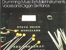 STEVE REICH  Drumming: Music For Mallet 3 LPS