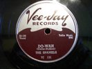 78RPM- SPANIELS - VEE-JAY #131 - DO-WAH