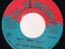 The Jones Brothers Music Freak St Simons 45 Record