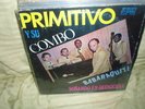 Primitivo Y Su Combo Vocal Tito Contreras  Babaraquiti