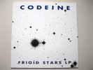  CODEINE - FRIGID STARS LP...SUP POP 1989 MINT-