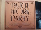 PATCH WORK PARTY - LIBRARY SYNTH DISCO FUNK - LISTEN