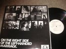 LEFT HANDED MARRIAGE,THE RIGHT SIDE,PSYCH,W/BRIAN MAY