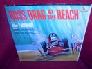 LP THE T-BONES Boss Drag At The Beach LIBERTY hot rod