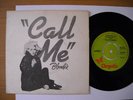 BLONDIE CALL ME UNIQUE GREEK 7'' 300 COPIES ONLY MADE
