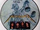 METALLICA AND JUSTICE FOR ALL RARE PICTURE PIC DISC LP