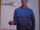 JORGE BEN 1964 BEN E SAMBA BOM VINYL REISSUE VINYL LP