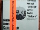 MERCE CUNNINGHAM KOSUGI DAVID TUDOR EXPERIMENTAL