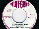 BOB MARLEY & WAILERS-CRAVEN CHOKE PUPPY-RARE -REGGAE 45