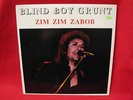 Bob Dylan LP Zim Zim Zabob Blind Boy Grunt
