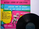 Lord Kitchener, Kitch - King Of Calypso (First Course)