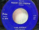 CARL NEWMAN ROCKIN' & BOPPIN' RARE TRIO ROCKABILLY 7