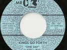 Kings Go Forth One Day Northern Soul / Funk 45 OOP HEAR