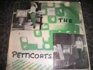 THE PETTICOATS-Normal VINYL 7