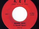 BLACK GOSPEL 45: GOSPEL KEYS. RARE++++. 1960'S. NM. A++