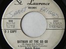 BATMAN AT THE GO GO  45rpm  BUTCH BAKER  [12 Yrs Old ]