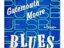 GATEMOUTH MOORE SINGS BLUES ORIG KING 684 LP EX RARE