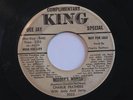 45 rpm CHARLIE FEATHERS NOBODY'S WOMAN  KING RECORDS DJ
