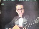 Antonio Carlos Barbosa Lima: Recital Brasileiro.