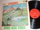 Cathedral LP STAINED GLASS STORIES 1978 rare prog-rock