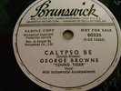 CALYPSO 78RPM GEORGE BROWNE - BRUNSWICK DJ #80235 RARE
