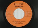DWIGHT T. ROSS deep soul 45 I'M GOING TO LOVE YOU
