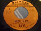 JADE-MUSIC SLAVE/LATELY 