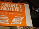Sings The Backporch Blues - Smokey Smothers LP King