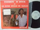 YOUSSOU N'DOUR & LE SUPER ETOILE DE DAKAR mouride 82 ?