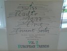 SWISS RADIO TRIO FEAT KARIN KROG-ENRICO RAVA-Z.SEIFERT