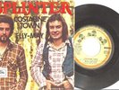SPLINTER/GEORGE HARRISON diff. Yugoslavia 7”45PS