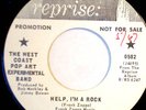 WEST COAST POP ART EXPERIMENTAL BAND Help I'm A Rock 45