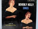 BEVERLY KELLY SINGS PAT MORAN TRIO 1958 AUDIO FIDELITY