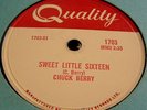 Chuck Berry 78 Quality Sweet Little Sixteen R/R
