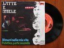 LATTE E MIELE - Rimani nella mia vita RARE 7