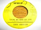 Carol Anderson NORTHERN SOUL 45 Taking My Mind Off Love