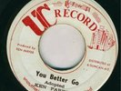 KEN PARKER-YOU BETTER GO- UC listen -RARE REGGAE 45 7