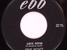 Rockabilly Gene Wyatt Lover Boy/Love Fever
