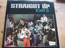EXIT 9 STRAIGHT UP 