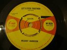 WILBERT HARRISON - LET'S STICK TOGETHER