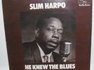 Slim Harpo `He Knew The Blues` LP on Blue Horizon