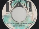 DENNIS BROWN - AT THE FOOT OF THE MOUNTAIN / VERSION 7