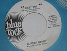 JA NEEN HENRY-BABY BOY-ON BLUE ROCK PROMO- 45 RARE