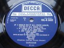 CARAVAN IF I COULD DO IT ALL OVER DECCA UK FIRST N MINT