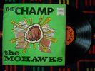 THE MOHAWKS The Champ RARE LP PAMA NIGERIA PRESSING 