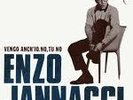 ENZO JANNACCI VENGO ANCH'IO NO TU NO.