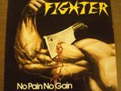 Fighter No Pain No Gain rare private press metal LP