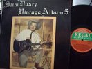 SLIM DUSTY VINTAGE ALBUM 5   N/M LP
