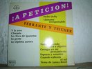 FERRANTE Y TEICHER MEXICAN LP A PETICION... 60's