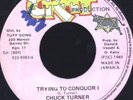 Chuck Turner - Trying to Conquor I Crat 7